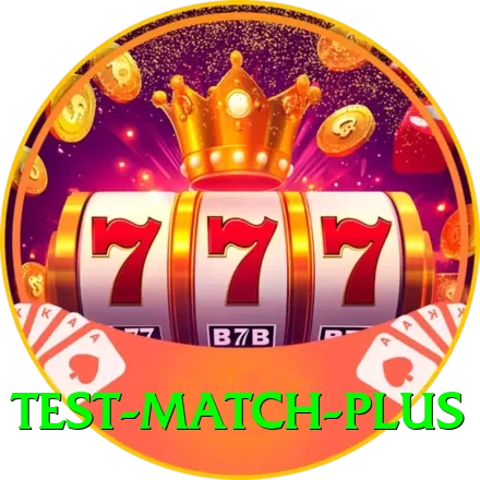 test match Max v2.5.8 - 2